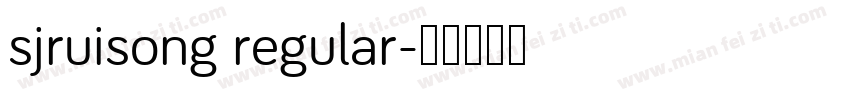 sjruisong regular字体转换